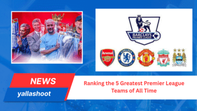 Ranking the 5 Greatest Premier League Teams of All Time 1 Ranking the 5 Greatest Premier League Teams