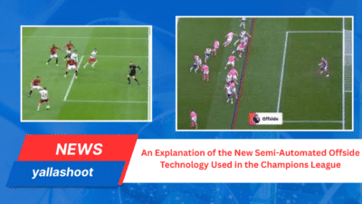 An Explanation of the New Semi-Automated Offside Technology Used in the Champions League 4 New Semi-Automated Offside Technology