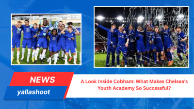 A Look Inside Cobham: What Makes Chelsea's Youth Academy So Successful? 1 What Makes Chelsea's Youth Academy