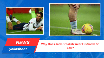 Why Does Jack Grealish Wear His Socks So Low? 1 Why Does Jack Grealish Wear His Socks So Low