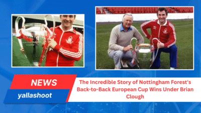 Discover Nottingham Forest's Back-to-Back European Cup triumphs under Brian Clough – a legendary underdog story that inspires football fans worldwide. 1 Nottingham Forest's Back-to-Back European Cup