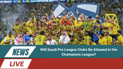 Will Saudi Pro League Clubs Be Allowed in the Champions League? 1 Saudi Pro League Clubs Be Allowed in the Champions League