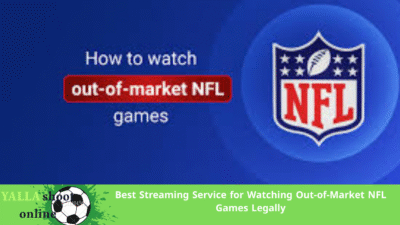 Best Streaming Service for Watching Out-of-Market NFL Games Legally 1 Best Streaming Service for Watching Out-of-Market NFL Games